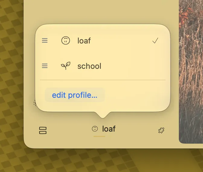 the profile picker with a smile icon for loaf and a pencil icon for a separate work profile.